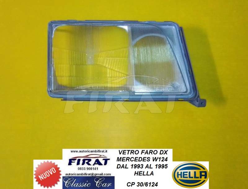 FARO MERCEDES W124 93-95 DX HELLA (SOLO VETRO)